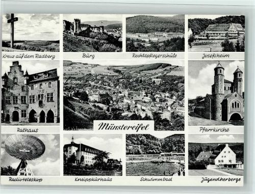Bad Münstereifel Kreuz auf dem Radberg Burg Rechtspflegerschule Josefsheim Rathaus Pfarrkirche Radioteleskop Kneippkurhaus Schwimmbad Jugendherberge Ortsansicht