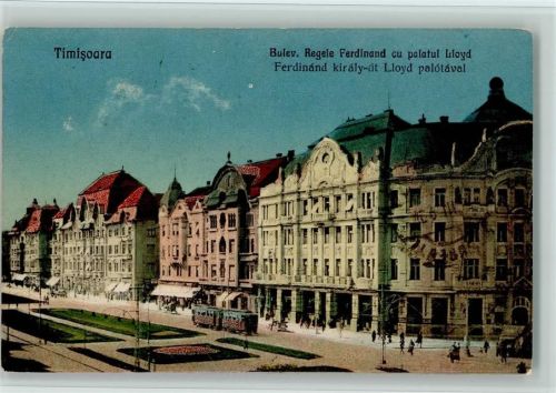 Temesvar Bulev Regele Ferdinand cu palatul Lloyd Straßenbahn