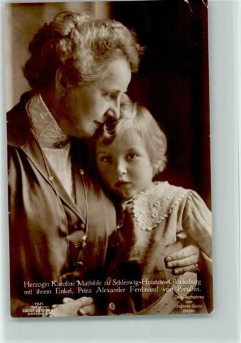 Nr. 7521 Liersch - Herzogin Karoline Mathilde zu Schleswig-Holstein Glücksburg mit ihrem Enkel Prinz Alexander Ferdinand v. Preußen Foto AK Adel