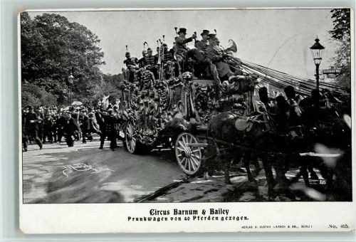Circus Barnum & Bailey Prunkwagen ca 1905 AK