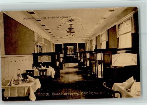 Hannover Grand-Hotel Savoy Wein-Restaurant Innenaufnahme Kaffee-Zimmer resp. Frühstücks-Zimmer Bahnpoststempel Zug 13