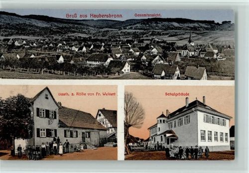 Haubersbronn Gasthaus z. Rößle, Familie steht vor dem Haus, Schule Kinder stehen vor der Schule, gute Erhaltung AK