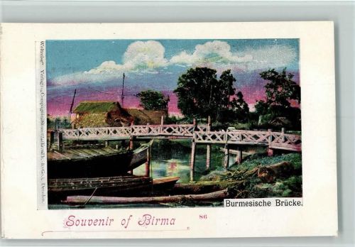 1898 Burmesische Brücke -Nr. 86 Weltreise Verlag Comet . sehr gute Erhaltung AK
