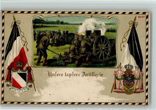 1916 Wappen, Fahnen, Unsere tapfere Artillerie , Verlag Bruno Bürger 8667
