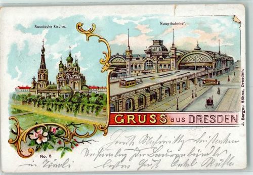 Dresden 1903 Russische Russische Kirche Hauptbahnhof Lithographie
