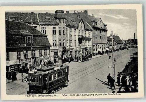 Libau Vom östlichen Kriegsschauplatz Straßenbahn Libau nach der Einnahme durch die Deutschen