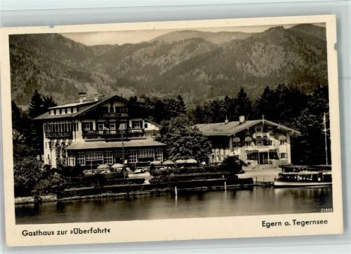 Rottach-Egern Gasthaus zur "Überfahrt" Egern