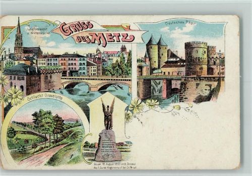 Metz 1906 Gruss aus - Kriegerdenkmal, Schlucht Gravelotte, Deutsches Tor AK