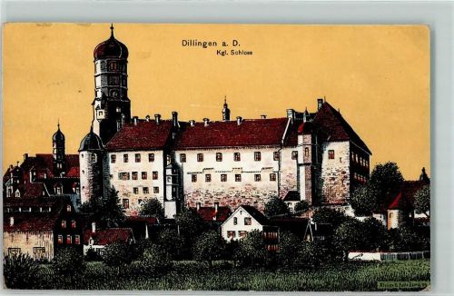 Dillingen 1910 Königliches Schloß Künstlerkarte Aurora Atelier E. Felle