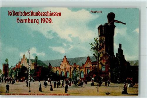 Hamburg 16. Bundesschiessen 1909 Festhalle AK