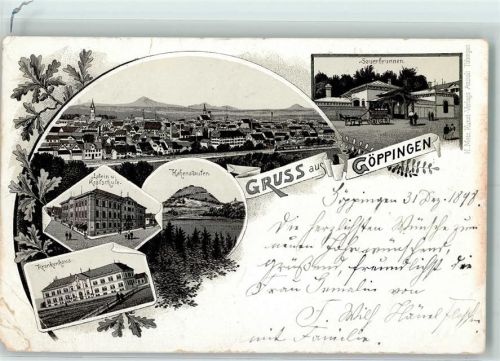 Göppingen 1898 Latein- und Realschule Krankenhaus Hohenstaufen Sauerbrunnen Eichenlaub Lithographie