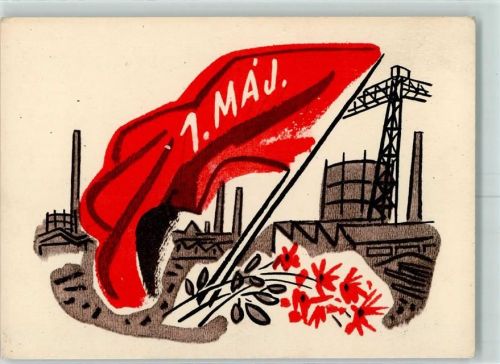 Antonin Pelc : 1. Mai 1949 Politik AK Arbeiterbewegung Künstlerkarte