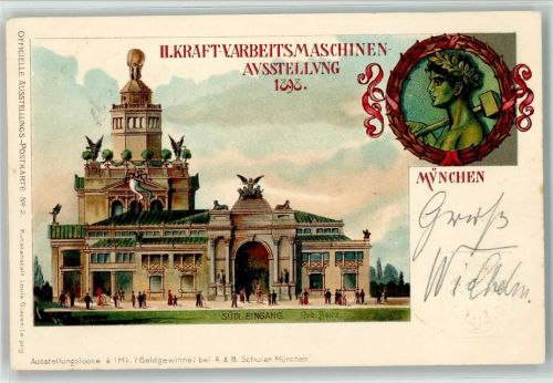 München II. Kraft - und Arbeitsmaschinen-Ausstellung 1898 Südl. Eingang Schmied Hammer
