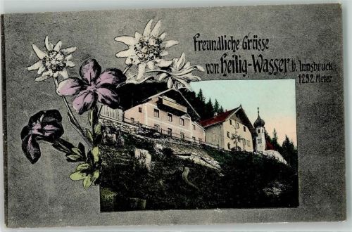 Igls 1910 heilig Wasser