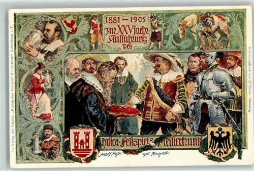 Rothenburg 1905 25jährige Aufführung Historisches Festspiel Meistertrunk