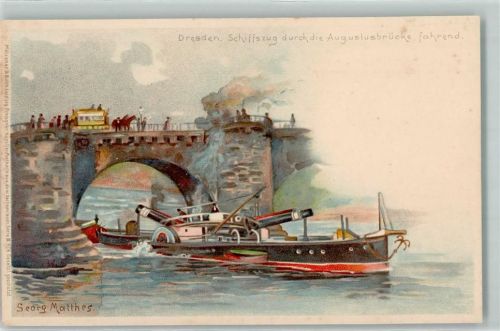 Dresden Schiffszug durch die Augustusbrücke fahrend Postkutsche sign Georg Matthes