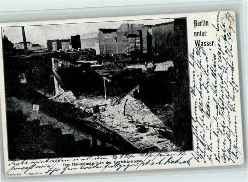 Berlin Mitte Berlin unter Wasser - Gerichtstraße Hauseinsturz 1903 AK