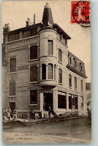 L'Isle-sur-le-Doubs 1913 l`Isle sur le Dups la Poste