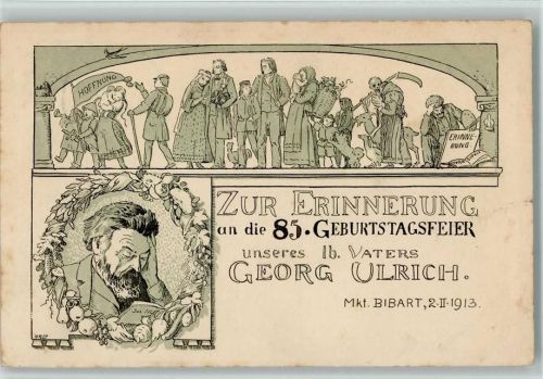 Markt Bibart 1913 Erinnerung an die 85. Geburtstag unseres Vaters Georg Ulrich
