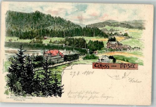 Titisee 1900 Gruss vom Titisee Verlag Joh. Elchlepp