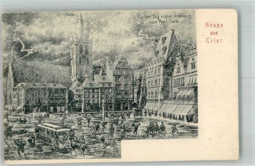 Trier Kritischer Tag erster Ordnung nach Prof. Falb Trierer Hauptmarkt Kirche St. Gangolf Pferdestraßenbahn