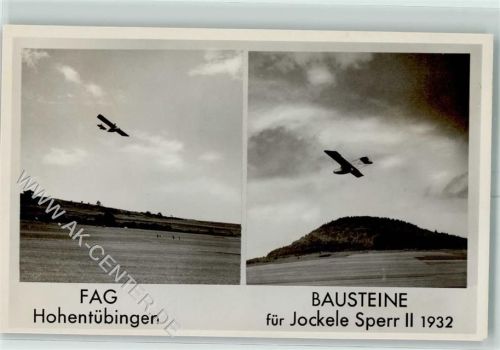 W7400 Tübingen Bausteine für Jockele Sperr II 1932 Foto AK Segelflug Karte beschädigt