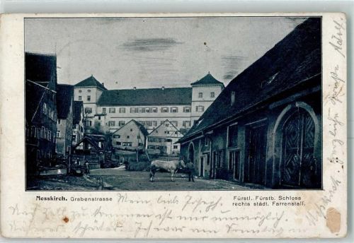 Meßkirch 1903 Grabenstraße Fürstl. Fürstb. Schloss Städt. Farrenstall