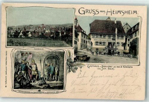 Heimsheim 1904 Gefangennahme der Schleglerkönige 1395 Gasthaus Brauerei Zu den 3 Königen Joh. Beck