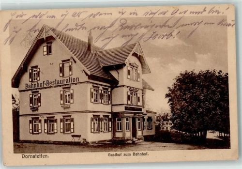 Dornstetten 1920 Gasthauf zum Bahnhof