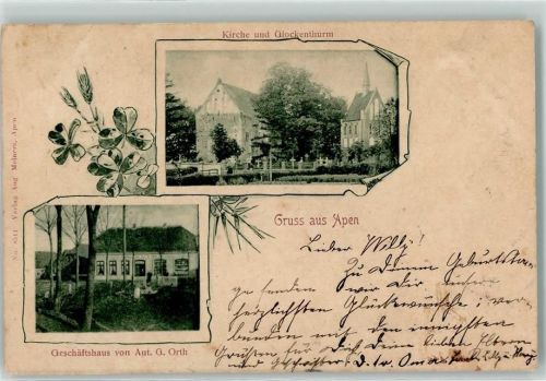 Apen 1902 Kirche Glockenturm Geschäftshaus Ant. G. Orth