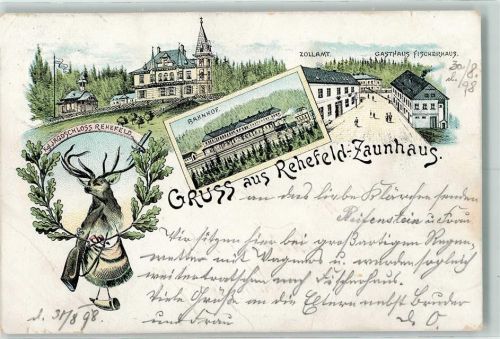 Rehefeld-Zaunhaus 1898 Kgl. Jagdschloss Rehefeld Bahnhof Zollamt Gasthaus Fischerhaus Hirsch Gewehr Eichenlaub