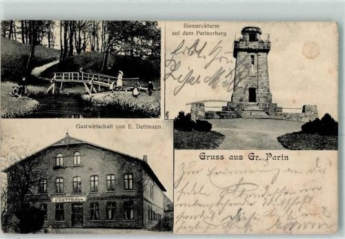 Großparin 1908 Gastwirtschaft von E. Dettmann Bismarckturm auf dem Parinerberg Brücke