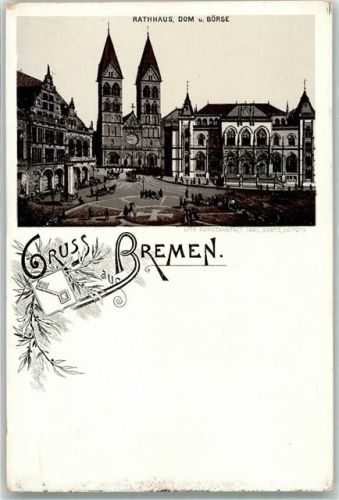 Bremen Vorläufer Rathaus Dom Börse