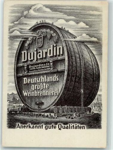 Uerdingen Dujardin Deutschlands größte Weinbrennerei Stammhaus Melcher Riesenweinfass