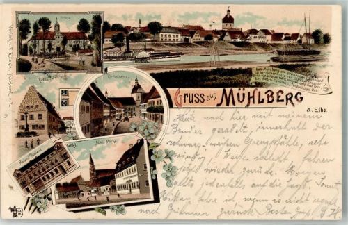 04895 O7906 Mühlberg , Elbe 1903 Lithographie Schloss Raddampfer Saxonia Kirchstraße Rathaus Kaiserl. Postamt Altst. Markt