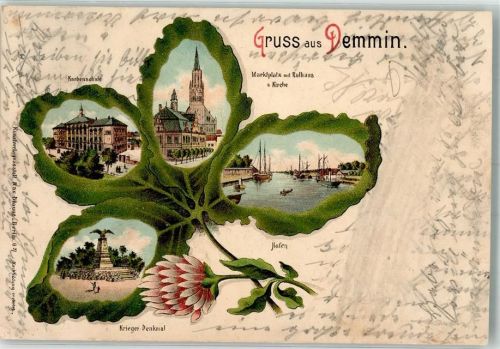Demmin 1903 Blütenblatt Kriegerdenkmal Knabenschule Marktplatz Hafen