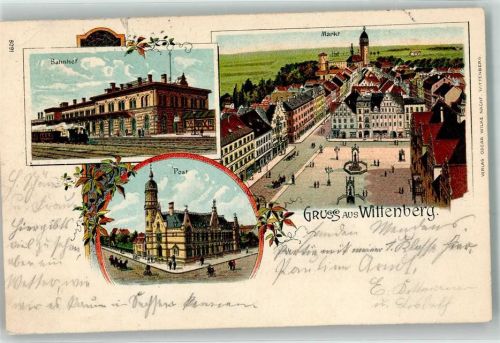 Lutherstadt Wittenberg 1905 Bahnhof Markt Post Lithographie