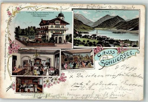 Schliersee 1899 Schliersee Ludwig Anwarders Hotel Burghofzimmer Weinstüberl Festsaal