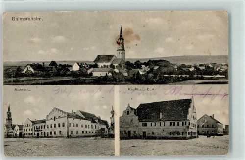 Gaimersheim 1915 Mohrbräu Wohnhaus-Kaufmann Dürr Pfarrkirche