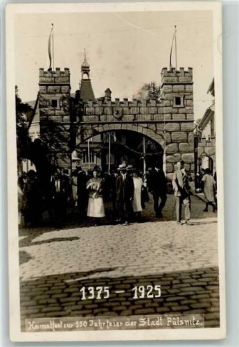 Pulsnitz 1375 - 1925 Heimatfest zur 550 Jahrfeier