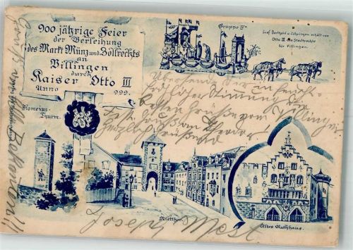 Villingen 1899 900 Jahrfeier zur Verleihung d. Markt Münz u. Zollrechts anno 999 Romeius-Turm Riettor Altes Rathaus Festgruppe IV Lithographie