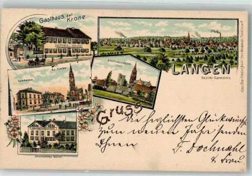 Langen 1902 Sparkasse Gasthaus zur Krone Alter Festungsturm Haushaltungsschule