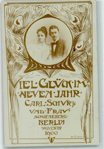 Schöneberg 1900 Neujahrskarte Portrait Ehepaar Karl Schur und Frau sign.