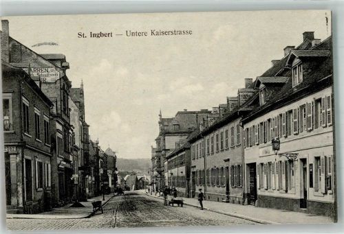 St. Ingbert 1916 Untere Kaiserstrasse