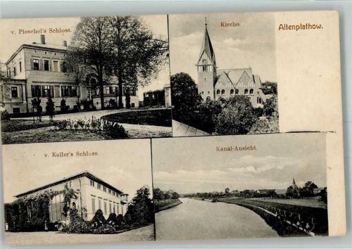 Altenplathow 1909 Pieschel`s Schloss Kirche v. Keller`s Schloss