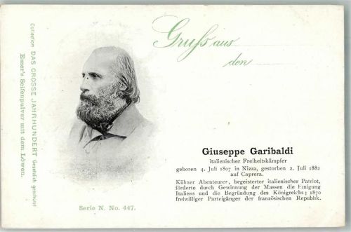 1900 Italien Giuseppe Garibaldi Freiheitskämpfer Politik