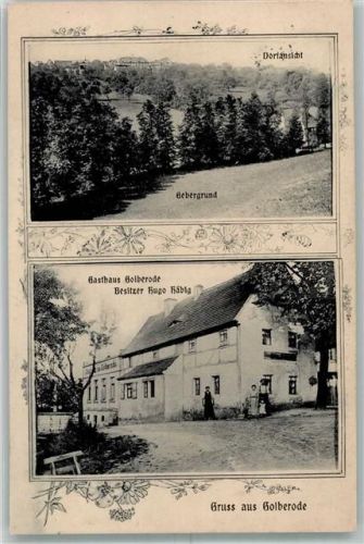 Golberode 1913 Gasthaus Golberode Gebergrund