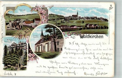Waldkirchen 1899 Caroli-Kapelle Hochstein Dreissesel Bahnhof