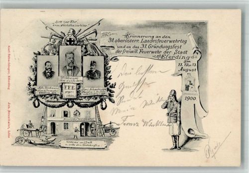 Eferding 1900 31. oberösterr. Landesfeuerwehrtag und Gründungsfest