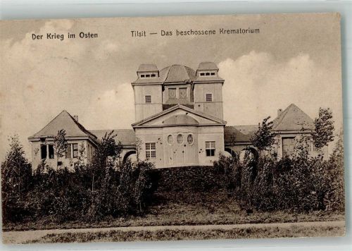 Tilsit 1915 Feldpost WK I beschossenes Krematorium